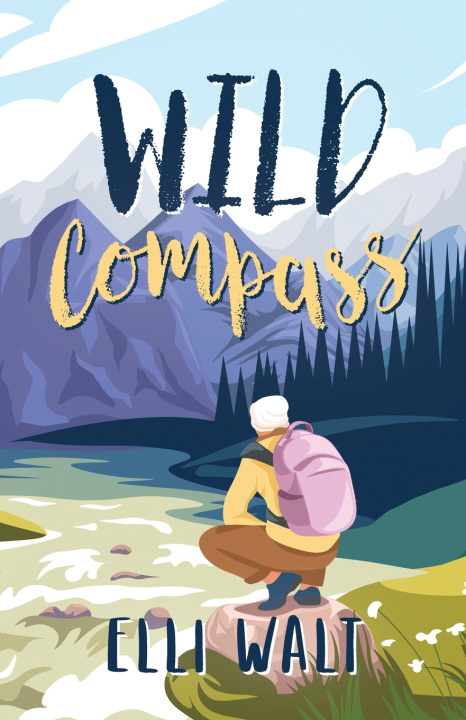Knjiga Wild Compass Elli Walt