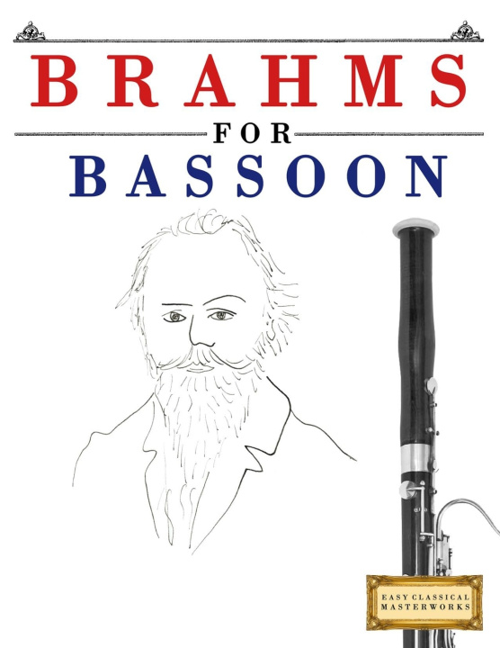 Könyv Brahms for Bassoon E.C. Masterworks