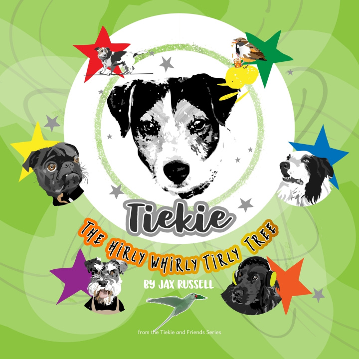 Kniha Tiekie and the Hirly Whirly Tirly Tree Jax Russell