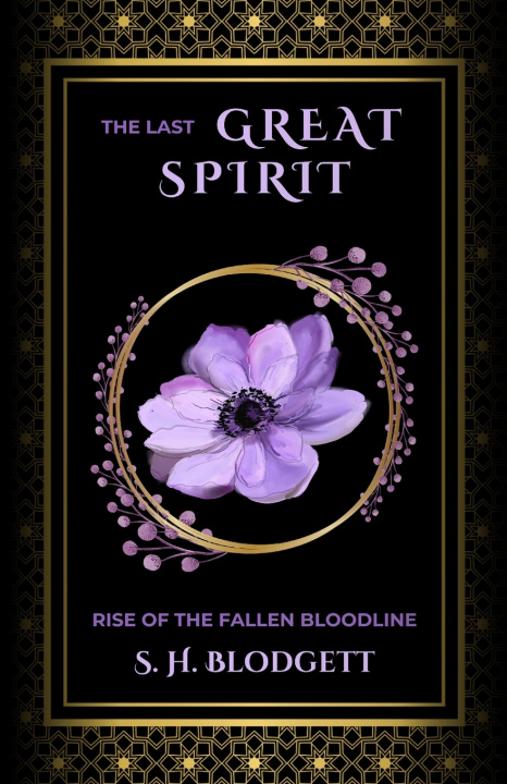 Knjiga The Last Great Spirit S. H. Blodgett