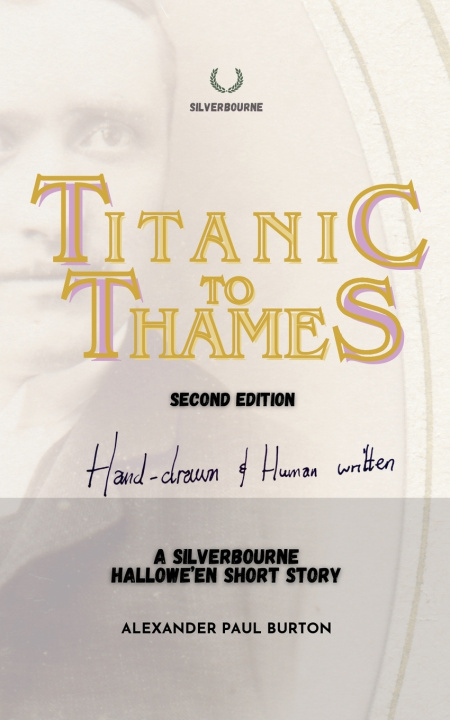 Könyv Titanic to Thames Alexander Paul Burton