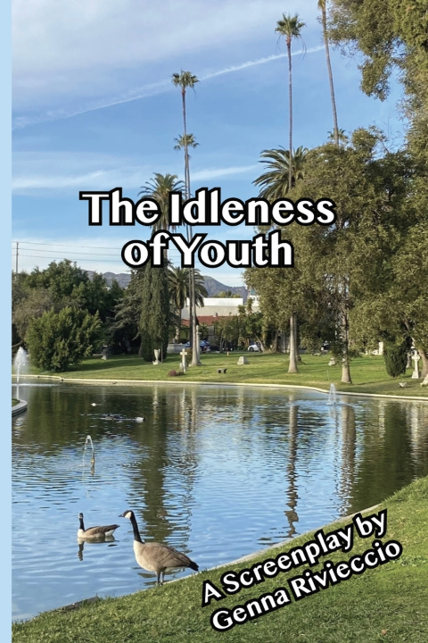 Knjiga The Idleness of Youth Genna Rivieccio