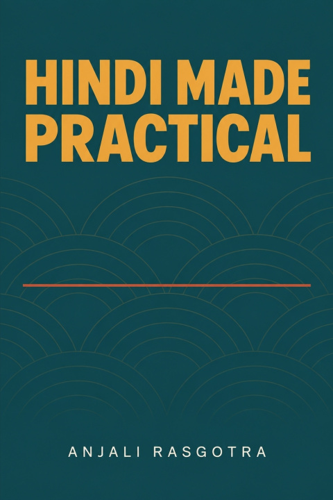 Książka HINDI MADE PRACTICAL Anjali Rasgotra