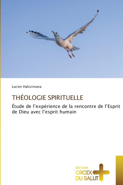 Libro THÉOLOGIE SPIRITUELLE Lucien HAKIZIMANA