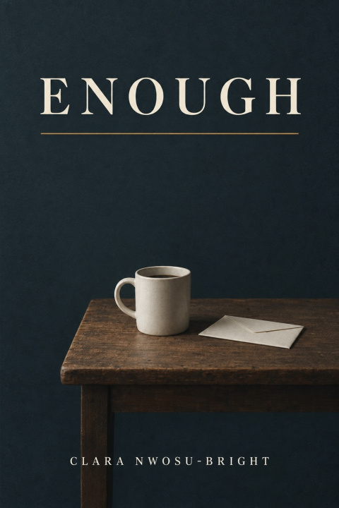 Kniha ENOUGH Clara Nwosu-Bright