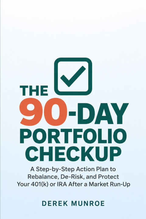 Книга The 90-Day Portfolio Checkup Derek Munroe
