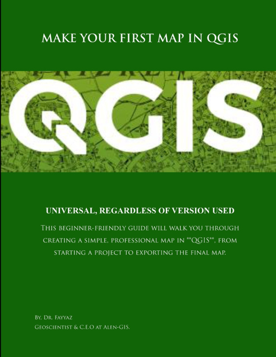 Książka Make your first map in QGIS Dr. Fayyaz