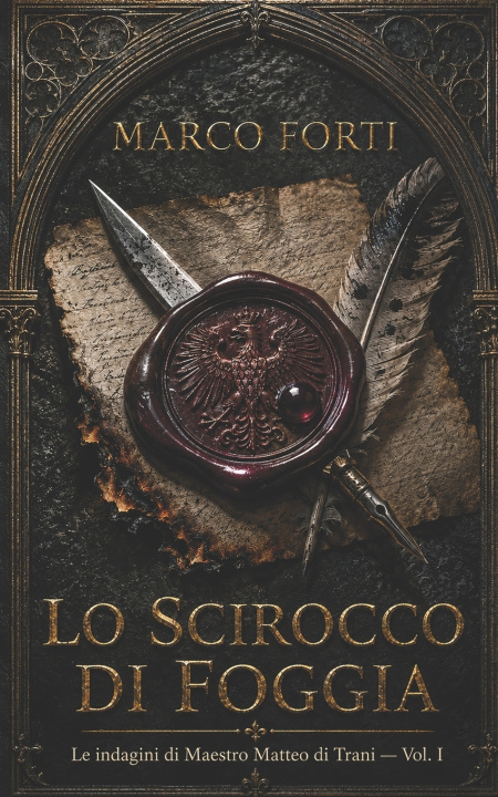Book Lo scirocco di Foggia Marco Forti