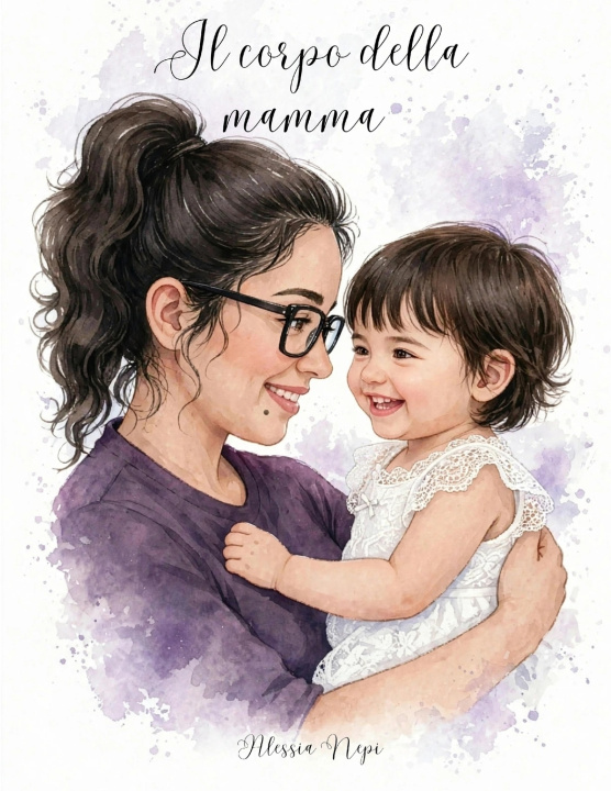 Boek Il corpo della mamma Alessia Nepi