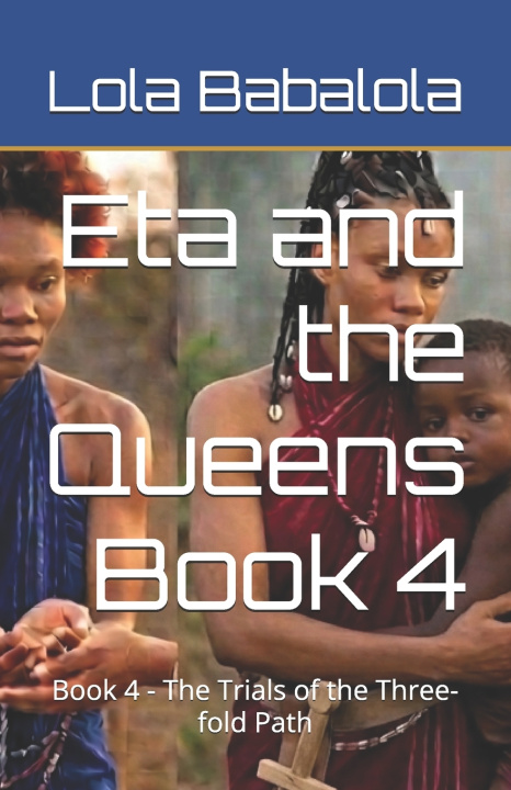 Kniha Eta and the Queens Lola Babalola