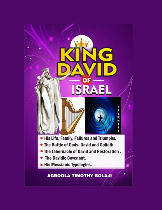 Knjiga KING DAVID OF ISRAEL AGBOOLA TIMOTHY BOLAJI