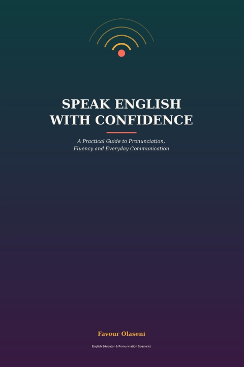 Kniha Speak English with Confidence Favour Olaseni