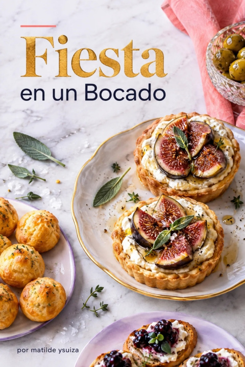 Könyv Fiesta en un Bocado matilde ysuiza