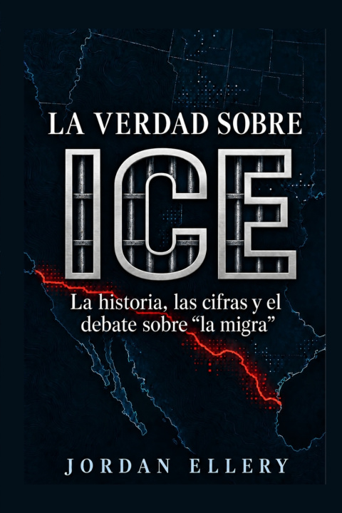 Book La verdad sobre ICE Jordan Ellery