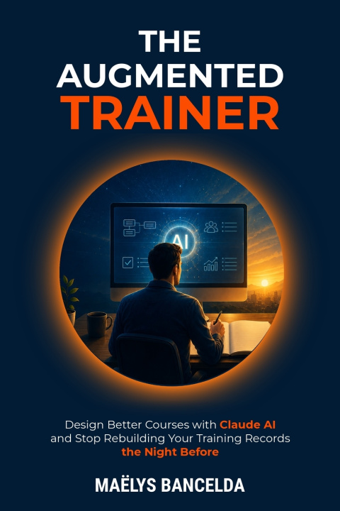 Könyv The Augmented Trainer Maëlys Bancelda