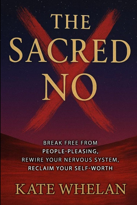 Könyv The Sacred No Kate Whelan