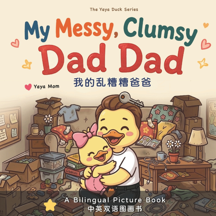 Kniha My Messy, Clumsy Dad Dad Yaya Mom