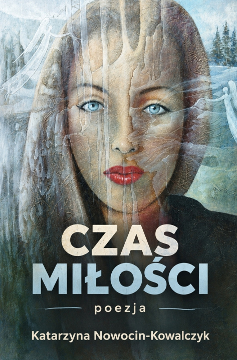 Knjiga CZAS MIŁOŚCI KATARZYNA NOWOCIN-KOWALCZYK
