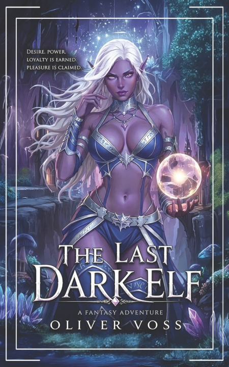 Książka The Last Dark Elf Oliver Voss