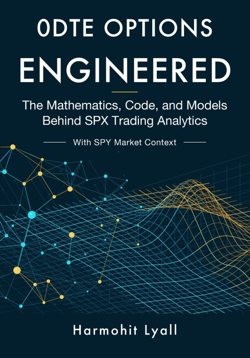 Buch 0DTE Options Engineered Harmohit Lyall