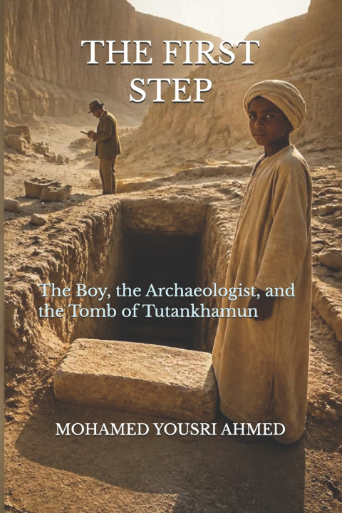 Kniha THE FIRST STEP MOHAMED YOUSRI AHMED