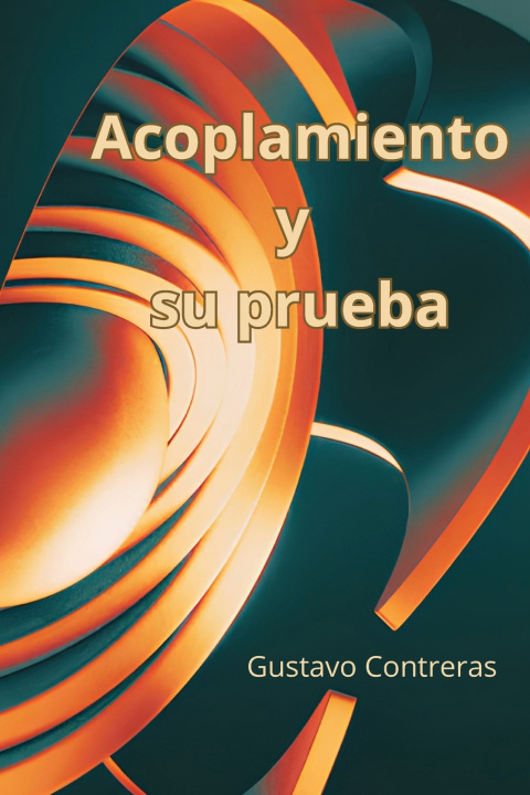 Kniha Acoplamiento y su prueba Gustavo Contreras