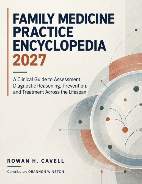 Kniha FAMILY MEDICINE PRACTICE ENCYCLOPEDIA 2027 OBANNON WINSTON