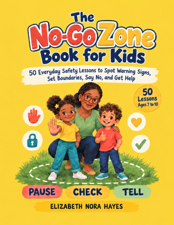 Libro The No-Go Zone Book for Kids Nora Elizabeth Hayes