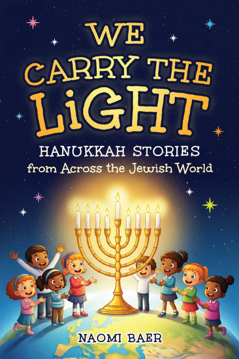 Libro We Carry the Light Naomi Baer