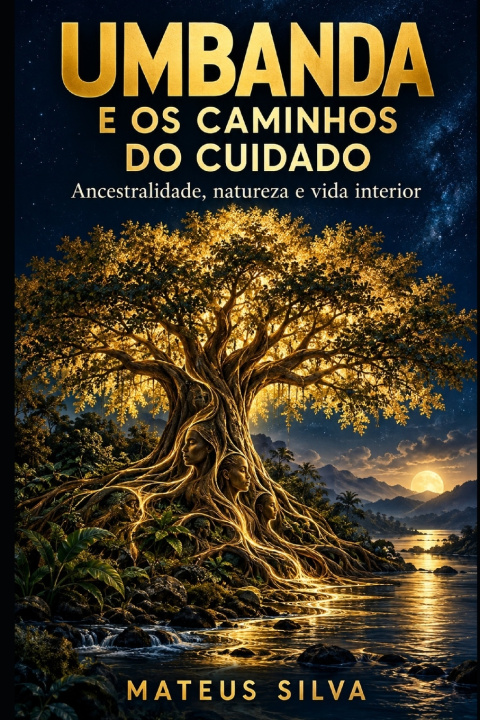 Könyv Umbanda e os caminhos do cuidado Mateus Silva