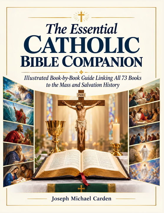 Carte The Essential Catholic Bible Companion Joseph Michael Carden