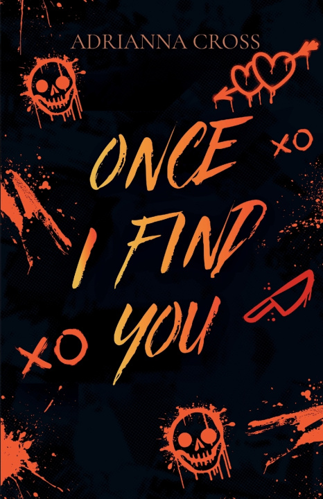 Book Once I Find You Adrianna Cross