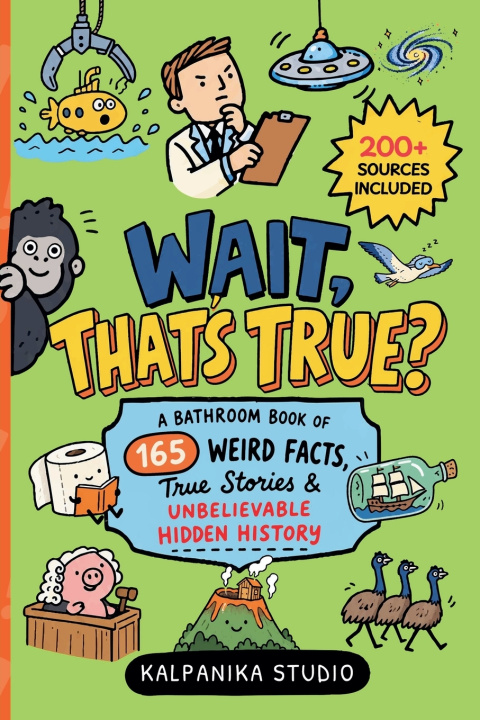 Livro WAIT, THAT'S TRUE? Kalpanika Studio