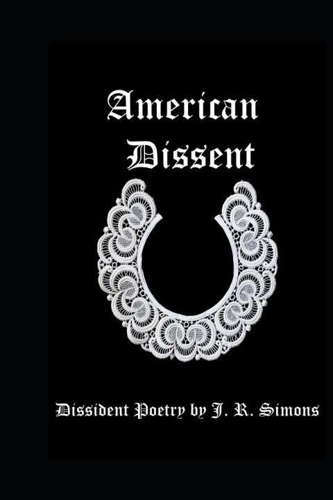 Livro American Dissent J. R. Simons