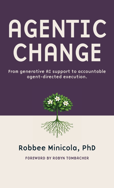 Książka Agentic Change Robbee Minicola