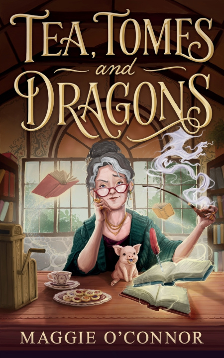 Könyv Tea, Tomes, and Dragons Maggie O'Connor
