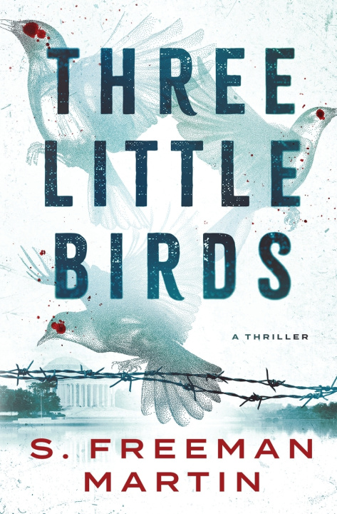 Könyv Three Little Birds S. Freeman Martin