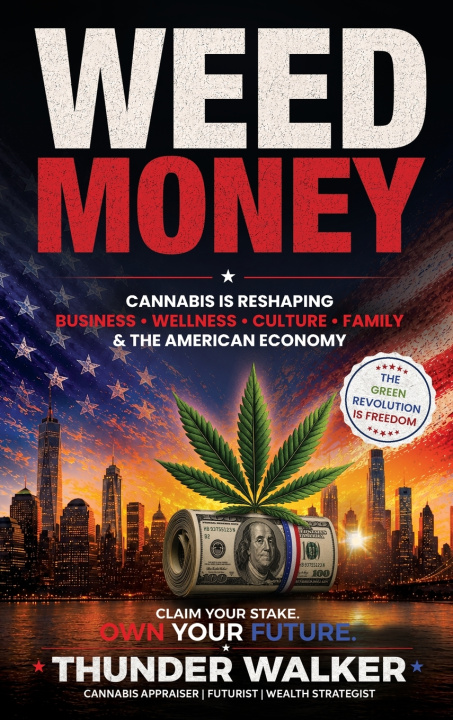 Knjiga WEED MONEY Thunder Walker