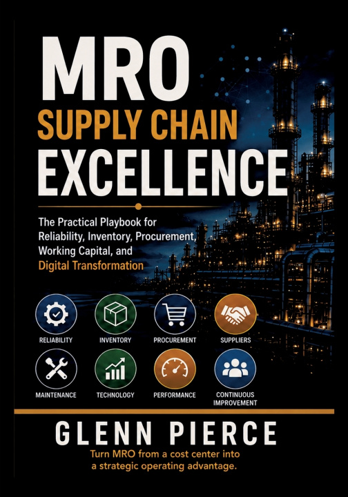 Knjiga MRO Supply Chain Excellence Glenn Pierce