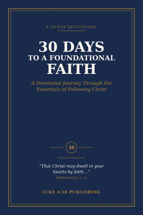 Książka 30 Days to a Foundational Faith Lawrence G. Vaughn