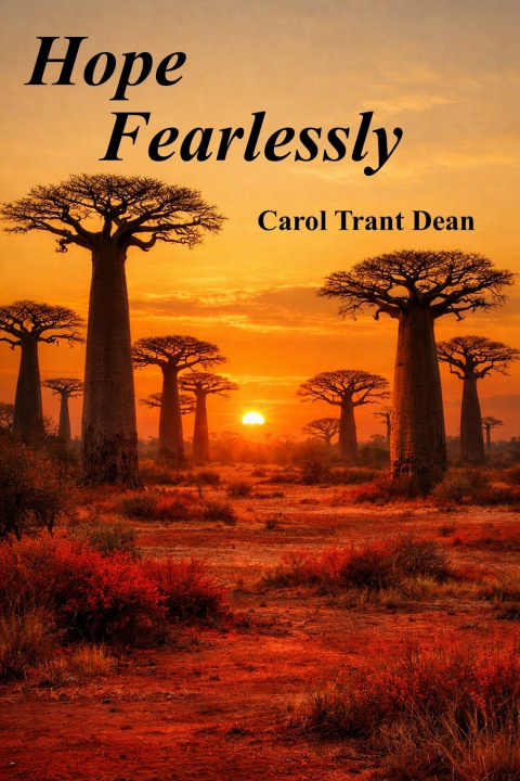 Libro HOPE FEARLESSLY Carol Trant Dean