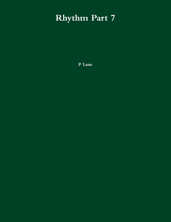 Boek Rhythm Part 7 P Lane