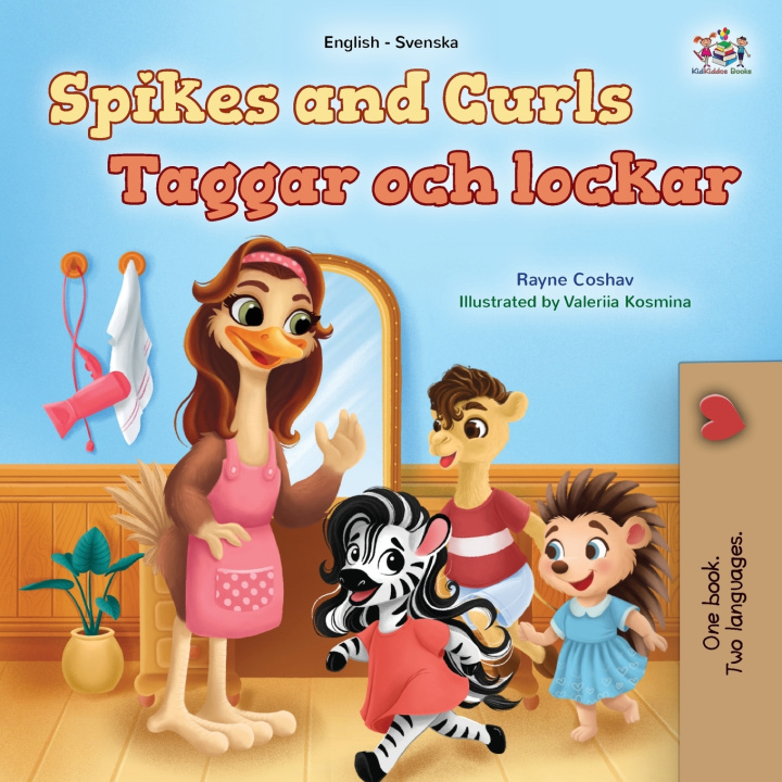 Kniha Spikes and Curls (English Swedish Bilingual Kids Book) Rayne Coshav