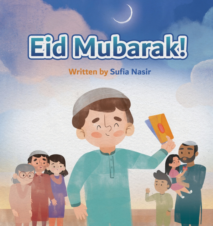 Kniha Eid Mubarak Sufia Nasir