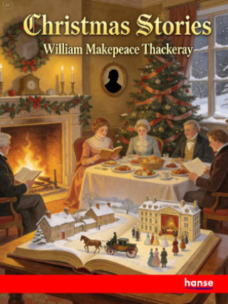 Könyv Christmas Stories William Makepeace Thackeray