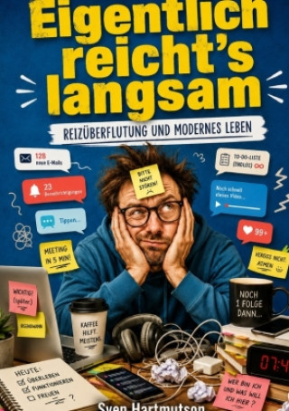 Knjiga Eigentlich reicht's langsam Sven Hartmutson