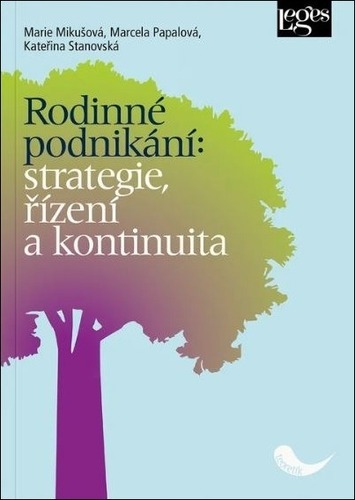 Libro Rodinné podnikání: strategie, řízení a kontinuita Marie Mikušová