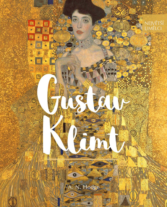 Książka Gustav Klimt A. N. Hodge