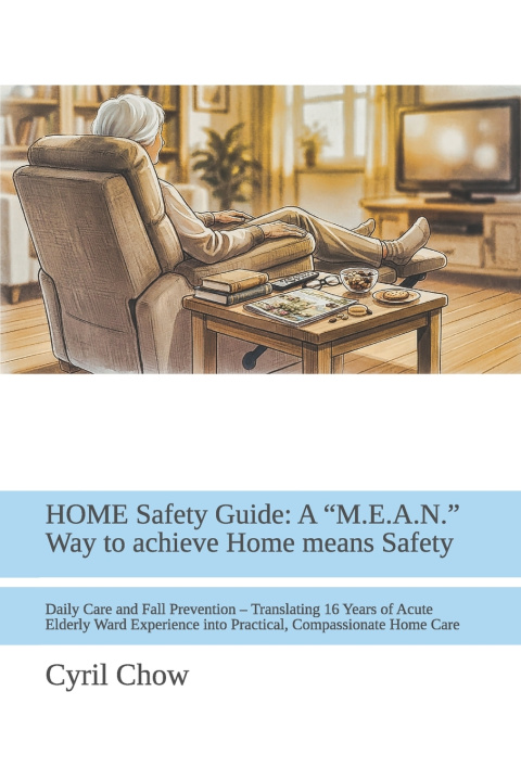 Kniha HOME Safety Guide Cyril Chow