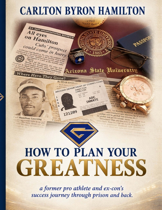 Kniha HOW TO PLAN YOUR GREATNESS CARLTON BYRON HAMILTON